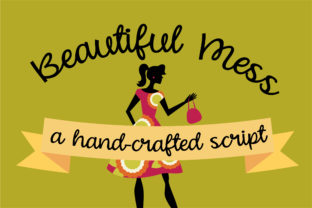 Beautiful Mess: Hand-Crafted Script for Real Life