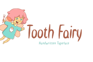 The Enchanting World of Tooth Fairy: A Font That Captures the Magic of Childhood